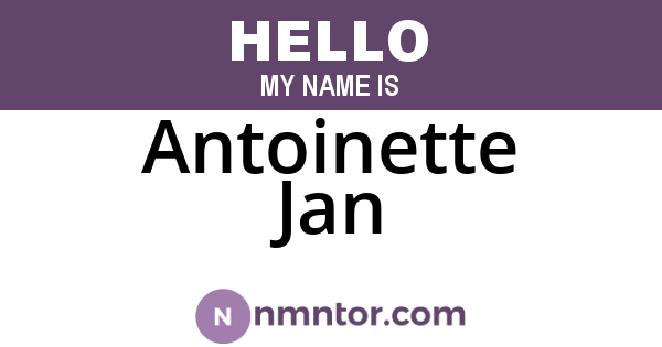 Antoinette Jan