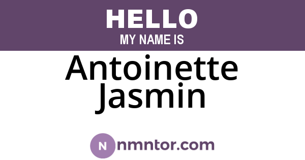 Antoinette Jasmin