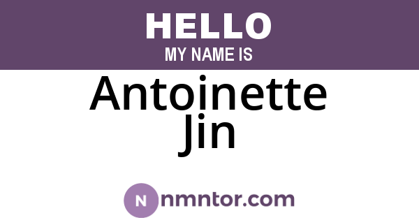 Antoinette Jin