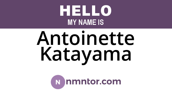 Antoinette Katayama