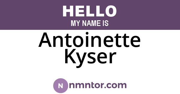 Antoinette Kyser