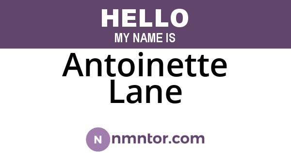 Antoinette Lane