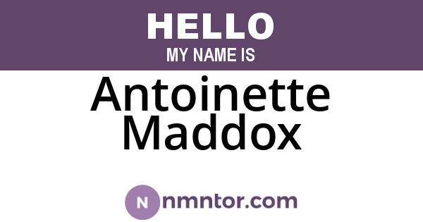 Antoinette Maddox