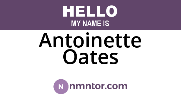 Antoinette Oates