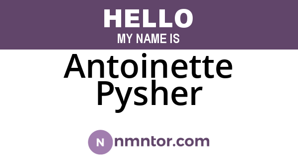Antoinette Pysher