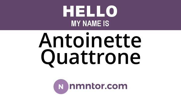 Antoinette Quattrone