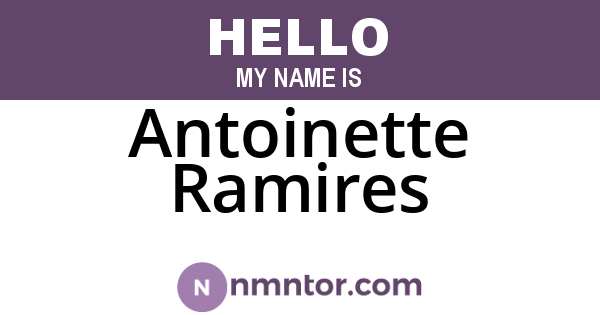 Antoinette Ramires