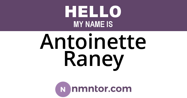 Antoinette Raney