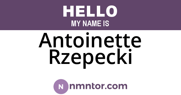 Antoinette Rzepecki