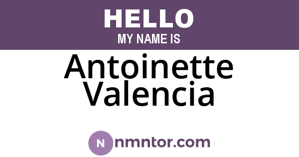 Antoinette Valencia