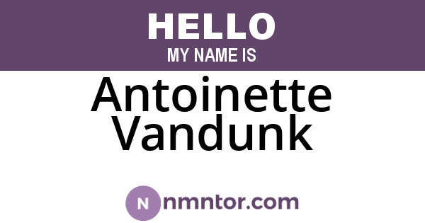 Antoinette Vandunk