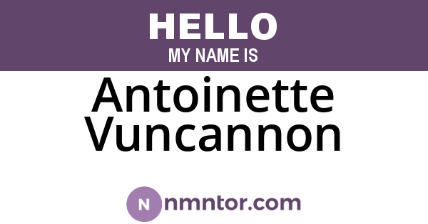 Antoinette Vuncannon