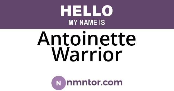 Antoinette Warrior