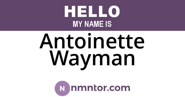 Antoinette Wayman