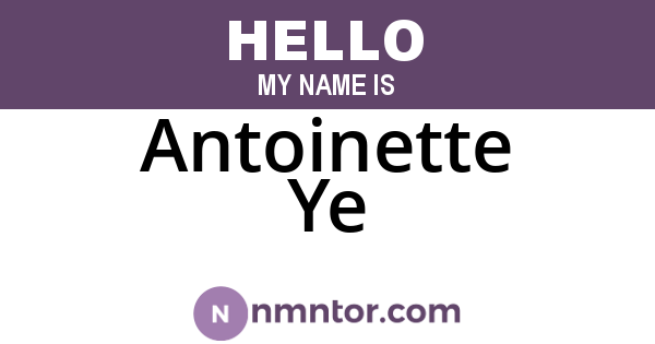 Antoinette Ye