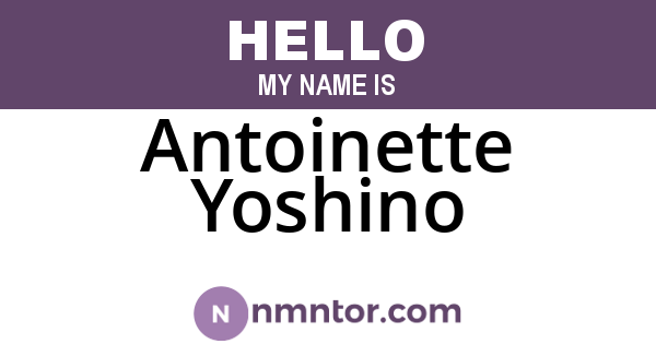 Antoinette Yoshino