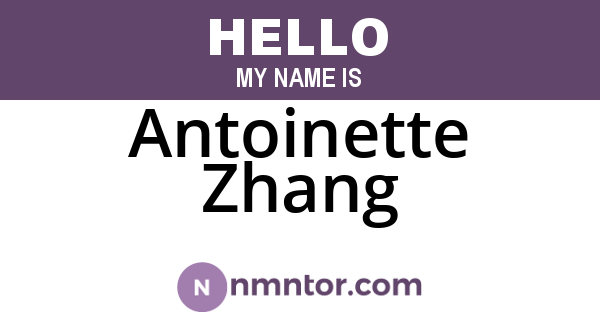 Antoinette Zhang