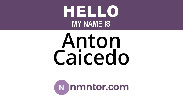 Anton Caicedo