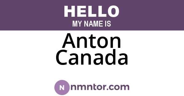Anton Canada