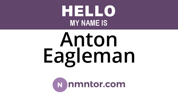Anton Eagleman