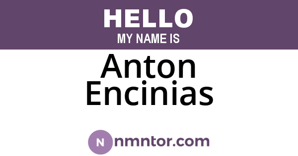 Anton Encinias