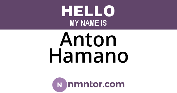 Anton Hamano