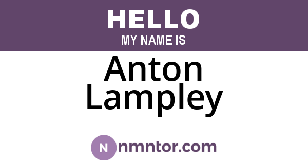 Anton Lampley