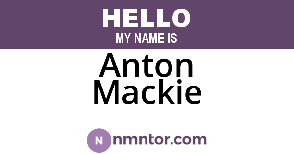 Anton Mackie