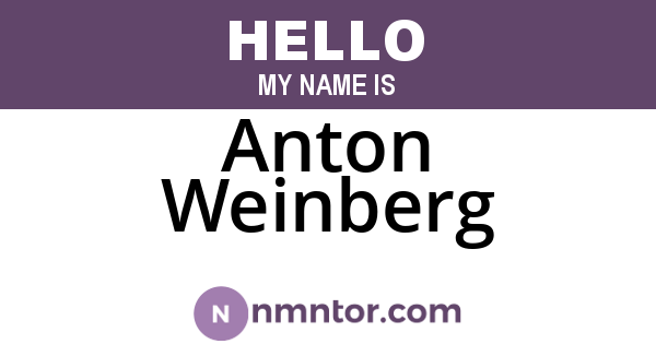 Anton Weinberg