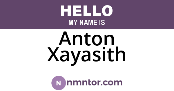 Anton Xayasith