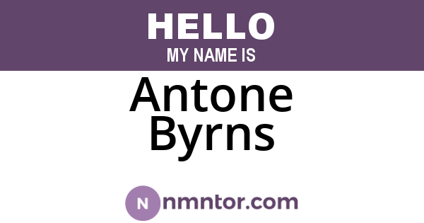 Antone Byrns