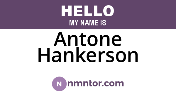 Antone Hankerson