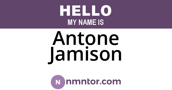Antone Jamison