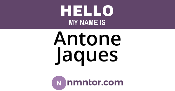 Antone Jaques