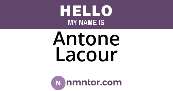 Antone Lacour