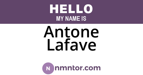 Antone Lafave