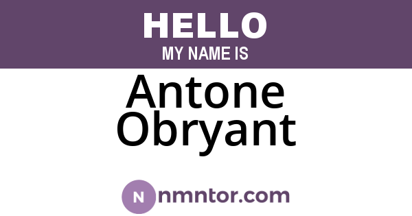 Antone Obryant