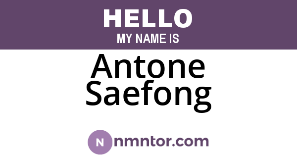 Antone Saefong