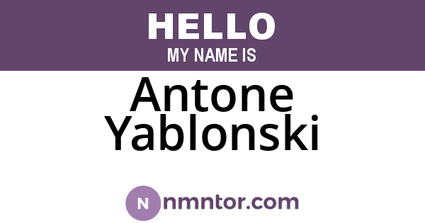 Antone Yablonski