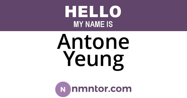 Antone Yeung