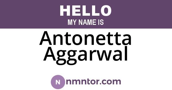 Antonetta Aggarwal