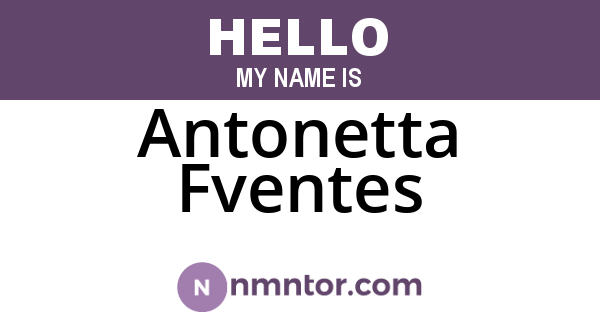 Antonetta Fventes