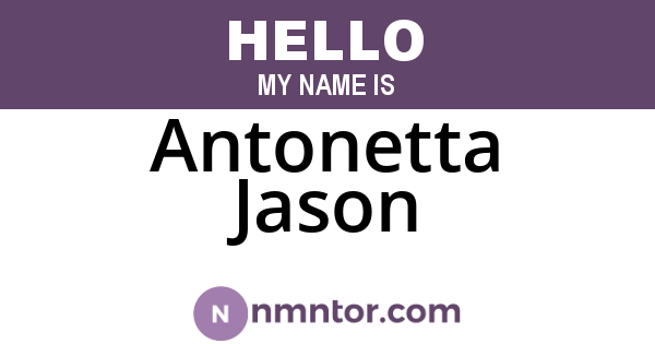 Antonetta Jason