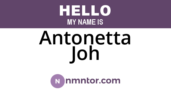 Antonetta Joh