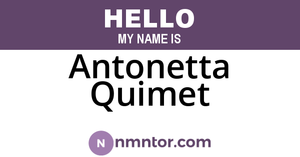 Antonetta Quimet
