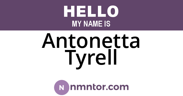 Antonetta Tyrell