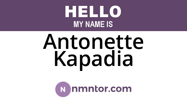 Antonette Kapadia
