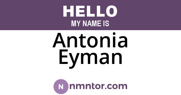 Antonia Eyman