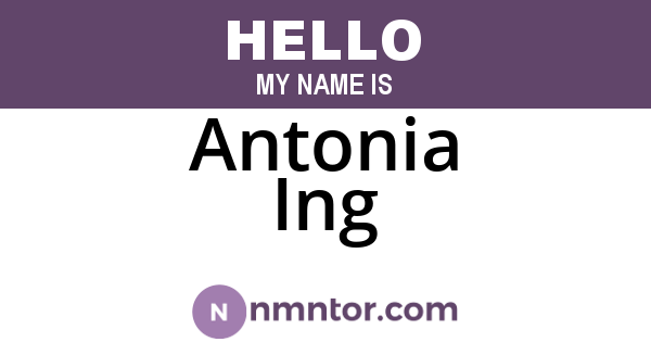 Antonia Ing
