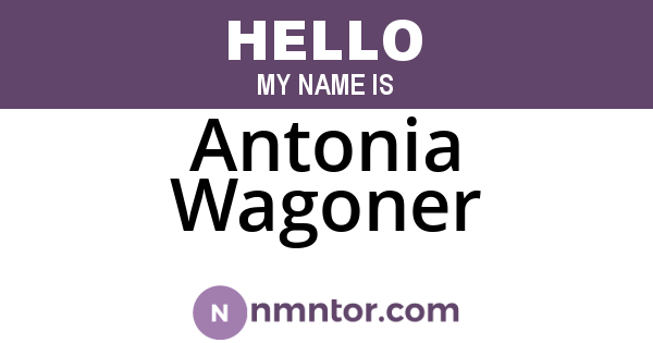 Antonia Wagoner